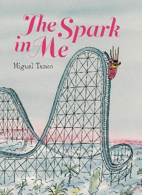 The Spark in Me - Miguel Tanco - cover