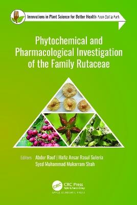 Phytochemical and Pharmacological Investigation of the Family Rutaceae - cover