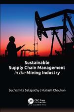 Sustainable Supply Chain Management in the Mining Industry