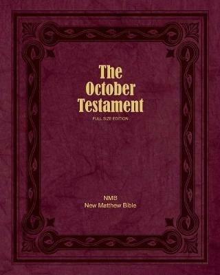The October Testament: Full Size Edition - cover