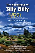 The Adventures of Silly Billy: Sillogy