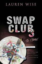 Swap Club 3: The Climax