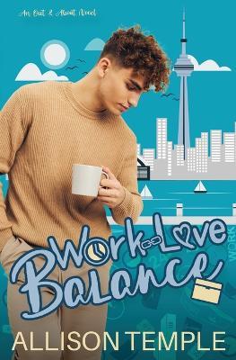 Work-Love Balance - Allison Temple - cover