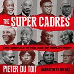 Super Cadres, The