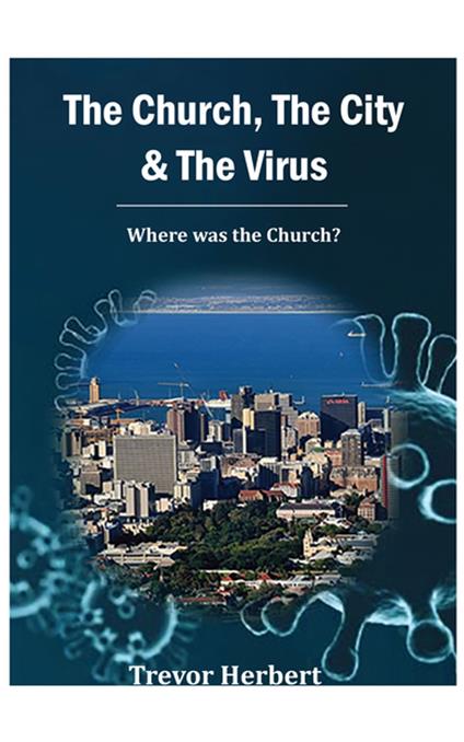 The Church, the City and the Virus