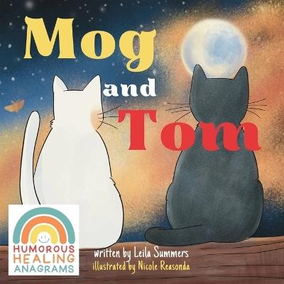 Mog and Tom - Leila Summers - cover