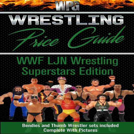 Wrestling Price Guide LJN Wrestling Superstars Edition