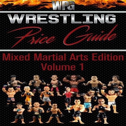 Wrestling Price Guide Mixed Martial Arts Edition Volume 1