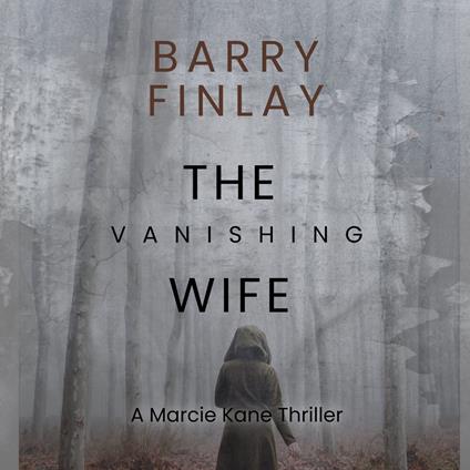 Vanishing Wife, The