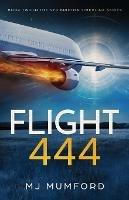 Flight 444: A Time-Travel Thriller