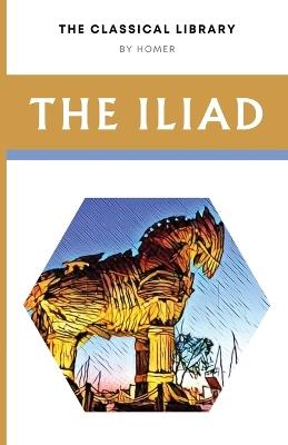 The Iliad - Homer - cover