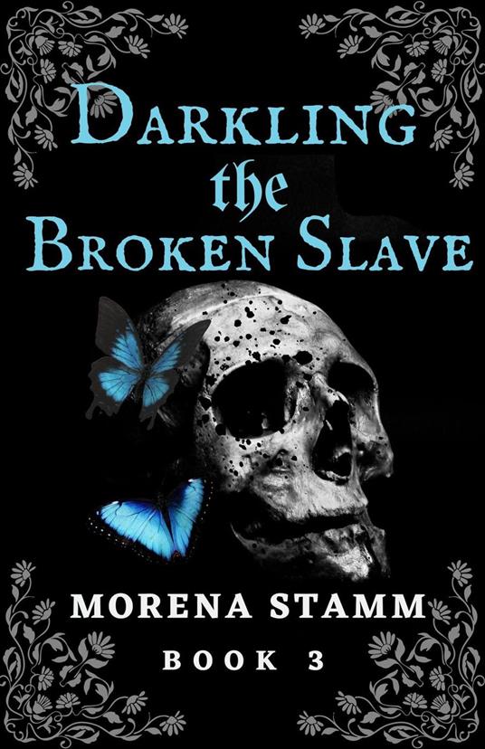 Darkling the Broken Slave