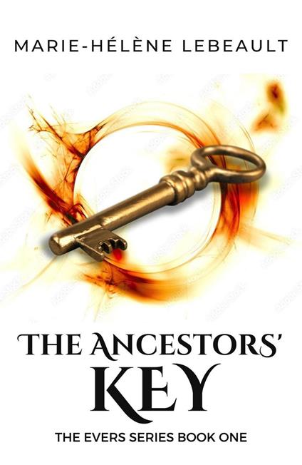 The Ancestors' Key - Marie-Hélène Lebeault - ebook