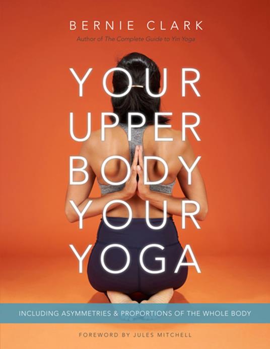 Your Upper Body, Your Yoga