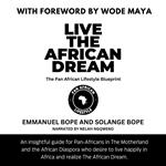 Live The African Dream