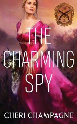 The Charming Spy - Cheri Champagne - cover