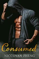 Consumed : A Darkish Romance