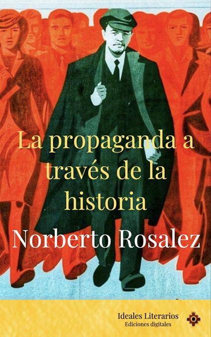 La propaganda a través de la historia