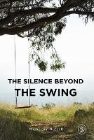 The Silence Beyond the Swing - Michelann Russell - cover