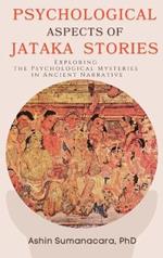 Psychological Aspects of Jataka Stories