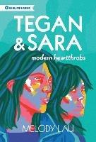 Tegan and Sara: Modern Heartthrobs - Melody Lau - cover