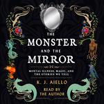 The Monster and the Mirror