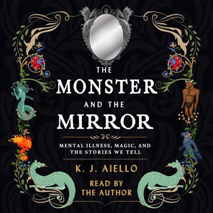 The Monster and the Mirror