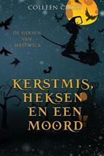 Kerstmis, Heksen en een Moord: een paranormale detectiveroman