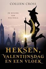 Heksen, Valentijnsdag en een vloek: een paranormale detectiveroman