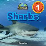 Sharks: Animals That Make a Difference! (Engaging Readers, Level 1)