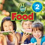 Food: I Can Help Save Earth (Engaging Readers, Level 2)