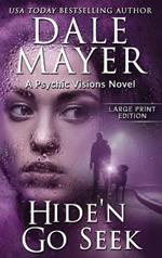 Hide'n Go Seek: A Psychic Visions Novel