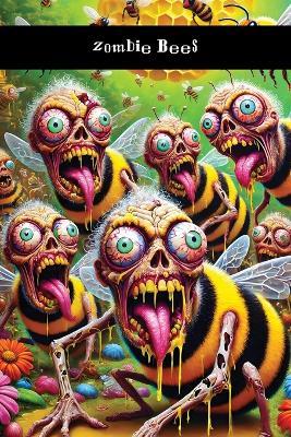 Zombie Bees: Biology - Harry Ape - cover