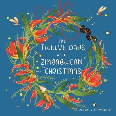 The Twelve Days of a Zimbabwean Christmas - Candiss Diamondis - cover