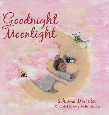 Goodnight Moonlight - Johanna Mercedes - cover