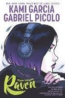Teen Titans: Raven - Kami Garcia - cover