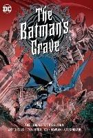 The Batman's Grave: The Complete Collection - Warren Ellis,Bryan Hitch - cover