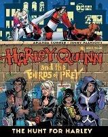 Harley Quinn & the Birds of Prey: The Hunt for Harley - Amanda Conner,Jimmy Palmiotti - cover