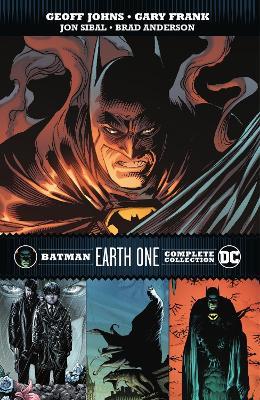 Batman: Earth One Complete Collection - Geoff Johns,Gary Frank - cover