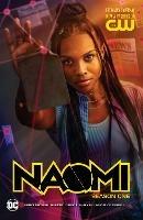 Naomi: Season One (TV Tie-In) - Brian Michael Bendis,David F. Walker - cover