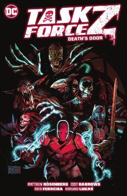 Task Force Z Vol. 1: Death's Door - Matthew Rosenberg,Eddy Barrows - cover