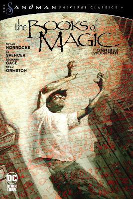 The Books of Magic Omnibus Vol. 3 (The Sandman Universe Classics) - Dylan Horrocks,Si Spencer - cover