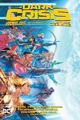 Dark Crisis: Worlds without a Justice League - Simon Spurrier,Meghan Fitzmartin - cover