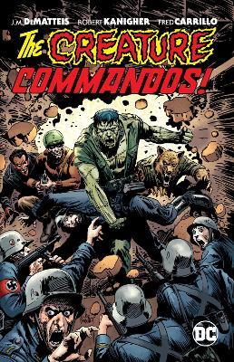 Creature Commandos - J. M. DeMatteis,Robert Kanigher - cover