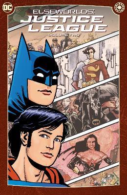 Elseworlds: Justice League Vol. 2 - Doug Moench,Randy Lofficier - cover