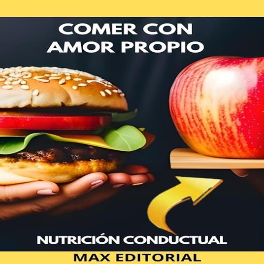 Comer Con Amor Propio