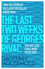 The Last Two Weeks of Georges Rivac