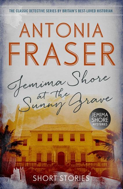 Jemima Shore at the Sunny Grave