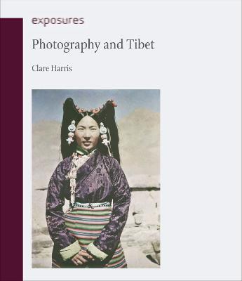 Photography and Tibet - Clare Harris - cover