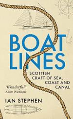 Boatlines: Scottish Craft of Sea, Coast and Canal